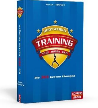 Bodyweight-Training für jeden Tag