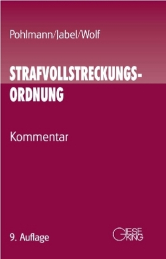 Strafvollstreckungsordnung (StVollstrO), Kommentar
