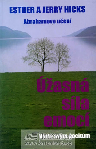 Úžasná síla emocí