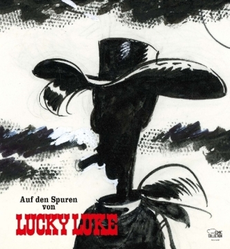 Auf den Spuren von Lucky Luke Auf den Spuren von Lucky Luke
