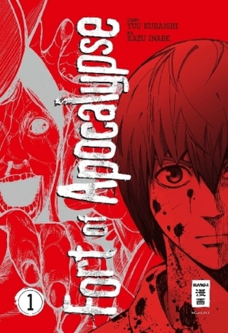 Fort of Apocalypse. Bd.1