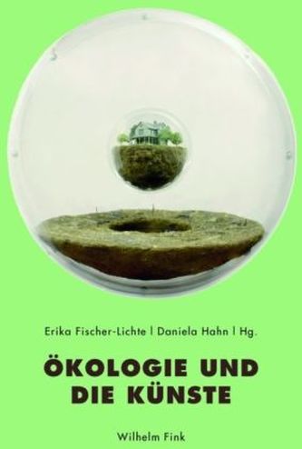 Ökologie und die Künste