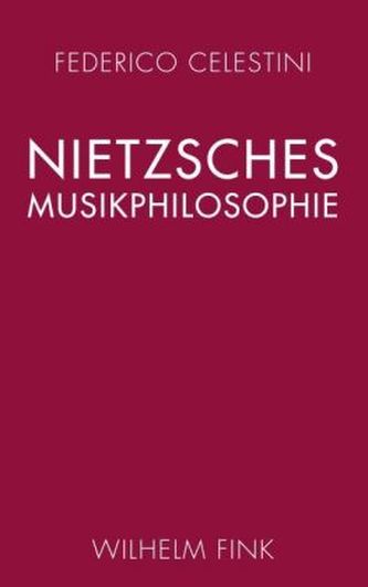 Nietzsches Musikphilosophie
