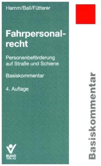 Fahrpersonalrecht, Basiskommentar