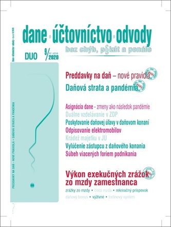 DUO 9/2020 – Zmeny v daniach, účtovníctve a odpisovaní ako dôsledok pandémie