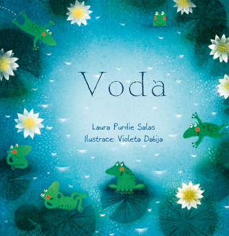 Voda - Laura Purdie Salas, Violeta Dabija