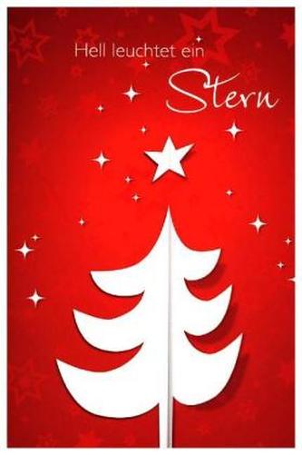 Hell leuchtet ein Stern