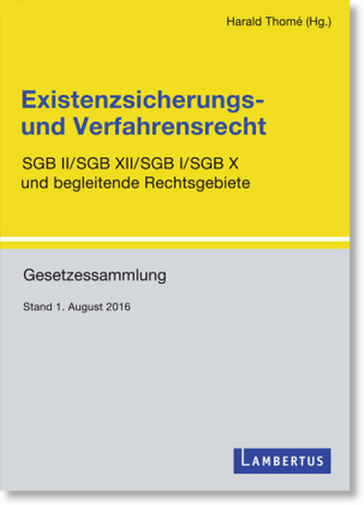 Existenzsicherungs- und Verfahrensrecht
