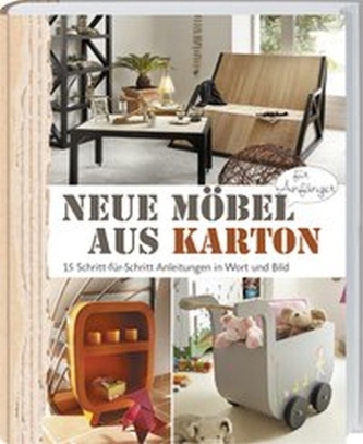 Neue Möbel aus Karton