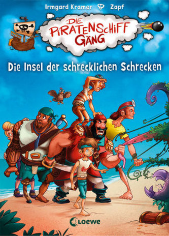 Die Piratenschiffgäng - Die Insel der schrecklichen Schrecken