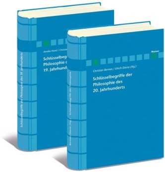 Schlüsselbegriffe der Philosophie des 19. Jahrhunderts / Schlüsselbegriffe der Philosophie des 20. Jahrhunderts, 2 Bde.