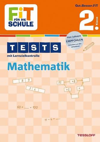 Tests mit Lernzielkontrolle. Mathematik 2. Klasse
