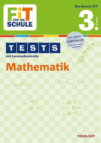 Tests mit Lernzielkontrolle. Mathematik 3. Klasse