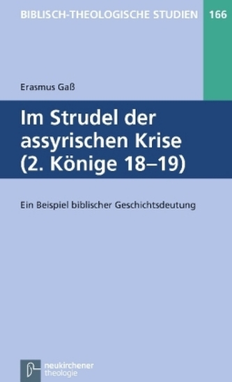 Im Strudel der assyrischen Krise (2. Könige 18-19)