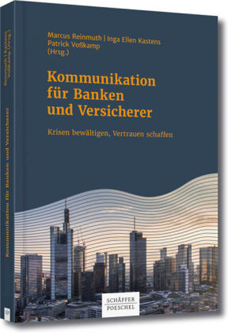 Kommunikation für Banken und Versicherer