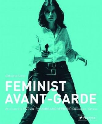 Feminist Avant-Garde