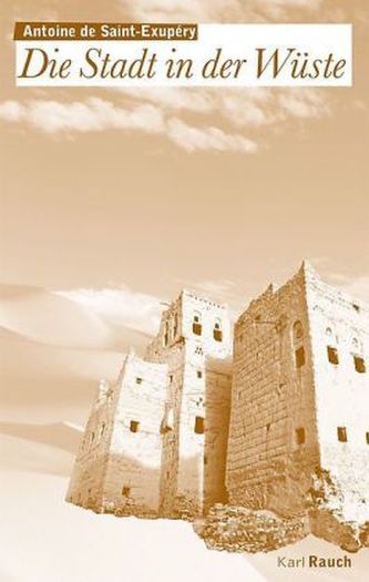 Die Stadt in der Wüste