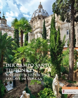 Der Campo Santo Teutonico