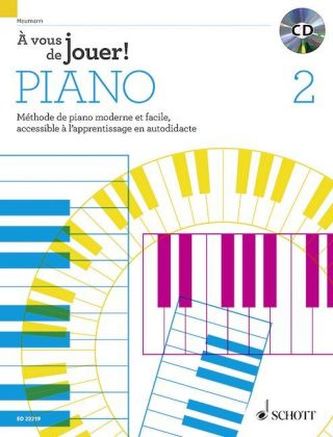À vous de jouer! pour Piano, m. Audio-CD. Vol.2