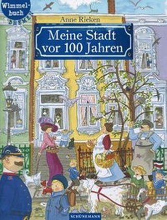 Meine Stadt vor 100 Jahren