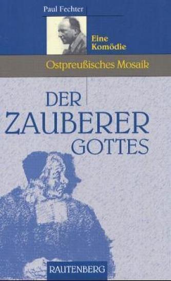Der Zauberer Gottes