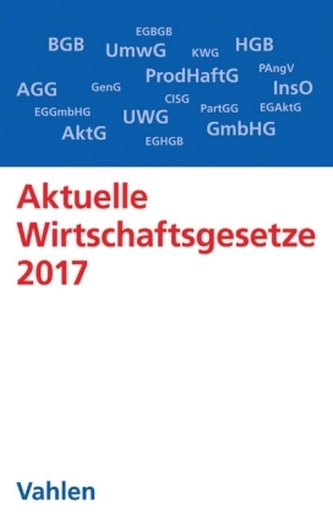 Aktuelle Wirtschaftsgesetze 2017