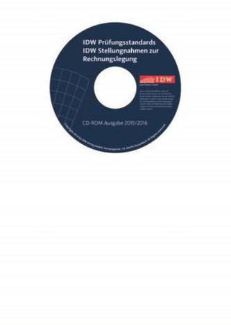 IDW Prüfungsstandards (IDW PS) IDW Stellungnahmen zur Rechnungslegung (IDW RS) IDW Standards (IDW S), CD-ROM