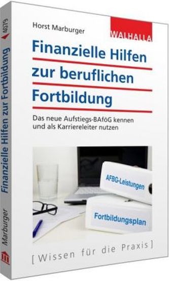 Finanzielle Hilfen zur beruflichen Fortbildung