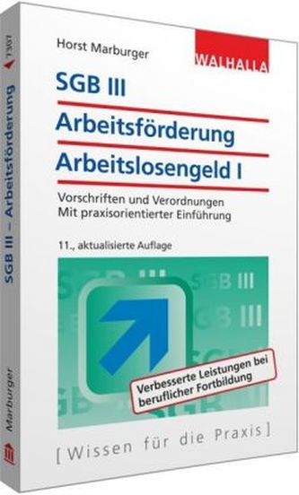 SGB III - Arbeitsförderung - Arbeitslosengeld I