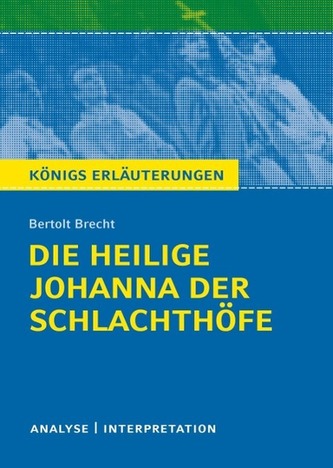Bertolt Brecht 'Die heilige Johanna der Schlachthöfe'