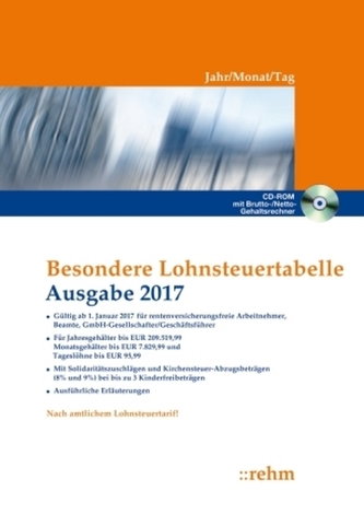 Besondere Lohnsteuertabelle 2017 - Jahr/Monat/Tag, m. CD-ROM