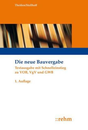 Die neue Bauvergabe
