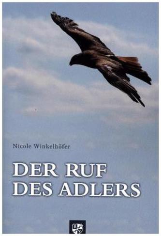 Der Ruf des Adlers