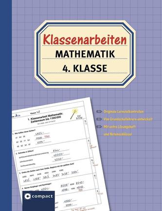 Klassenarbeiten Mathematik 4. Klasse Klassenarbeiten Mathematik 4. Klasse