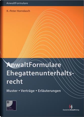 AnwaltFormulare Ehegattenunterhaltsrecht, m. CD-ROM