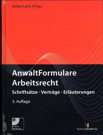 AnwaltFormulare Arbeitsrecht, m. CD-ROM