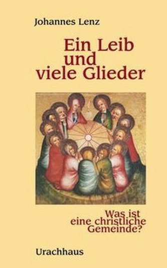 Ein Leib und viele Glieder