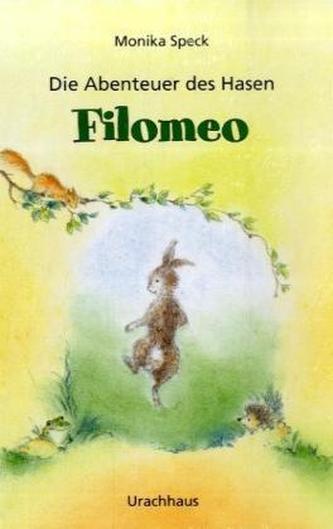 Die Abenteuer des Hasen Filomeo