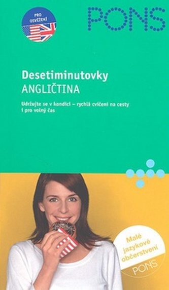 Desetiminutovky Angličtina Desetiminutovky Angličtina