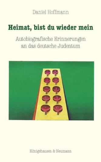 Heimat, bist du wieder mein