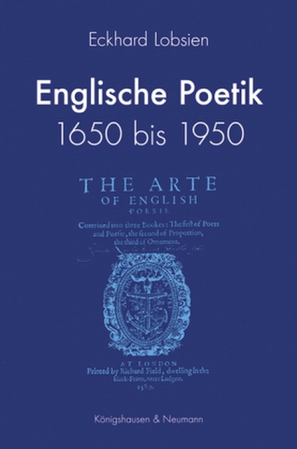 Englische Poetik 1650 bis 1950