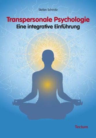 Transpersonale Psychologie