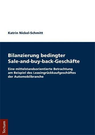 Bilanzierung bedingter Sale-and-buy-back-Geschäfte