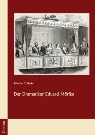 Der Dramatiker Eduard Mörike