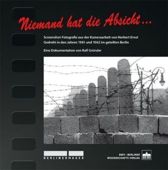 Niemand hat die Absicht ...