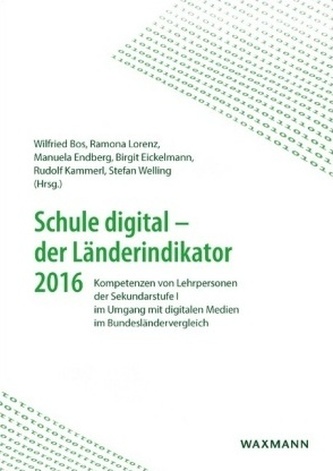 Schule digital - der Länderindikator 2016 Schule digital - der Länderindikator 2016