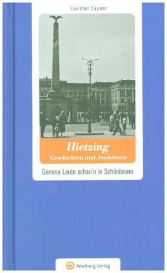 Wien-Hietzing - Geschichten und Anekdoten