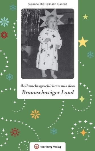 Weihnachtsgeschichten aus dem Braunschweiger Land