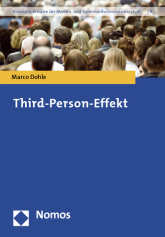 Third-Person-Effekt Third-Person-Effekt
