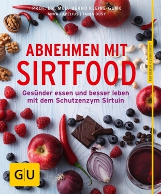 Abnehmen mit Sirtfood